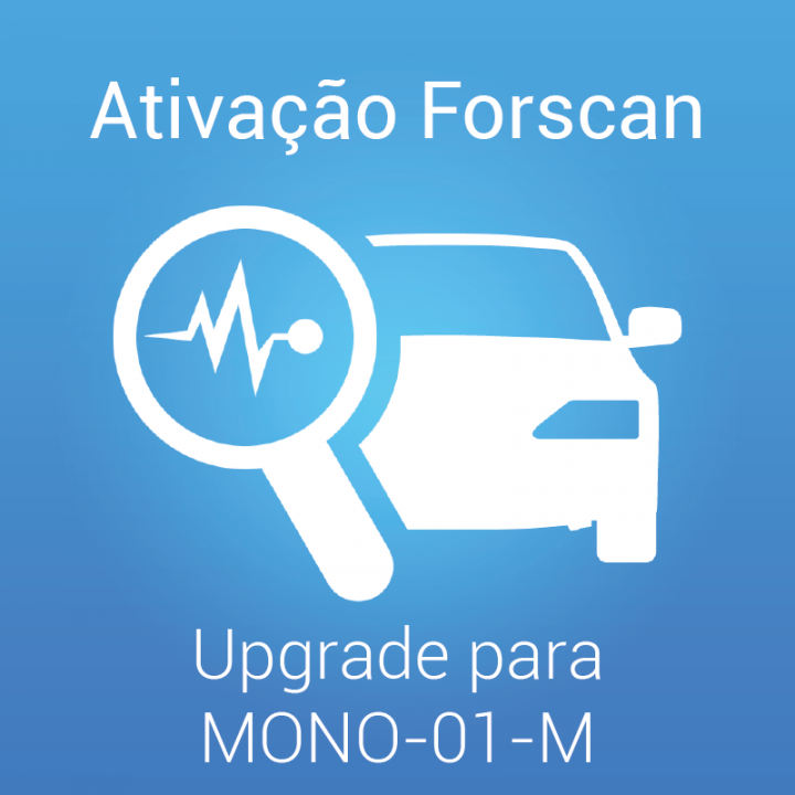 Firmware Upgrade para MONO-01-M - Ativação Forscan
